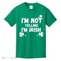I'm Not Yelling I'm Irish Funny Sayings Kids T-Shirt thumb 0