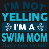 I'm Not Yelling I'm A Swim Mom Funny Swimmer Mother Swimming Gift Women's Hoodie thumb 2