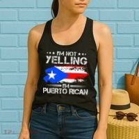 I'm Not Yelling I'm Puerto Rican Pride Puerto Rico Women's Tank Top thumb 2
