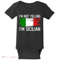 IM Not Yelling IM Sicilian Baby Bodysuit thumb 0