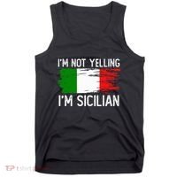 IM Not Yelling IM Sicilian Tank Top thumb 0