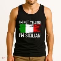 IM Not Yelling IM Sicilian Tank Top thumb 3