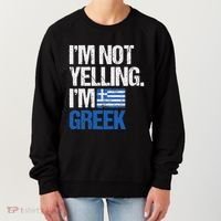 IM Not Yelling Im Greek Women's Sweatshirt thumb 0