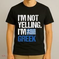 IM Not Yelling Im Greek T-Shirt thumb 3
