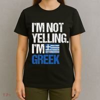 IM Not Yelling Im Greek T-Shirt thumb 4