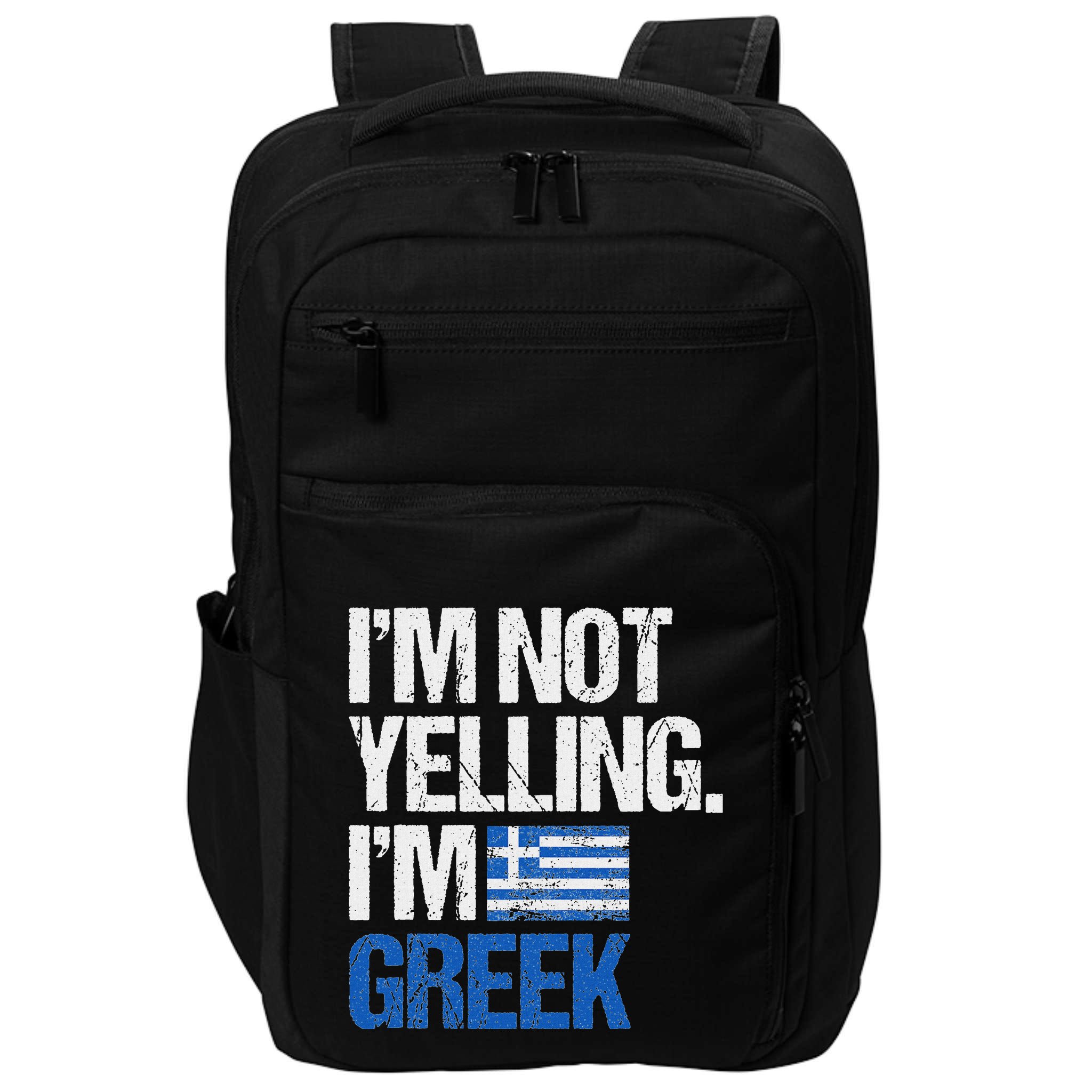 IM Not Yelling Im Greek Impact Tech Backpack