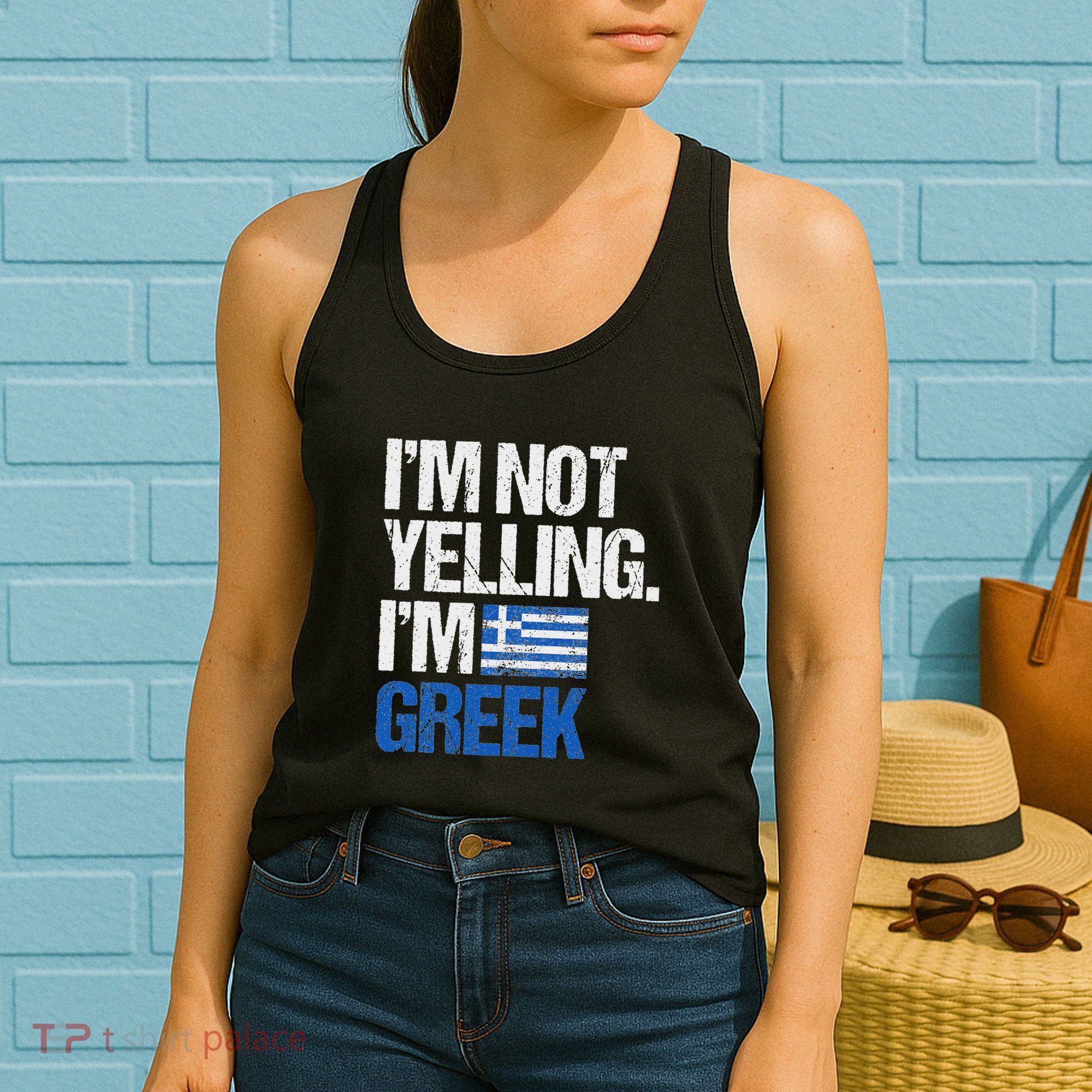 IM Not Yelling Im Greek Women's Tank Top