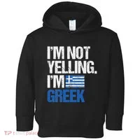 IM Not Yelling Im Greek Toddler Hoodie thumb 0