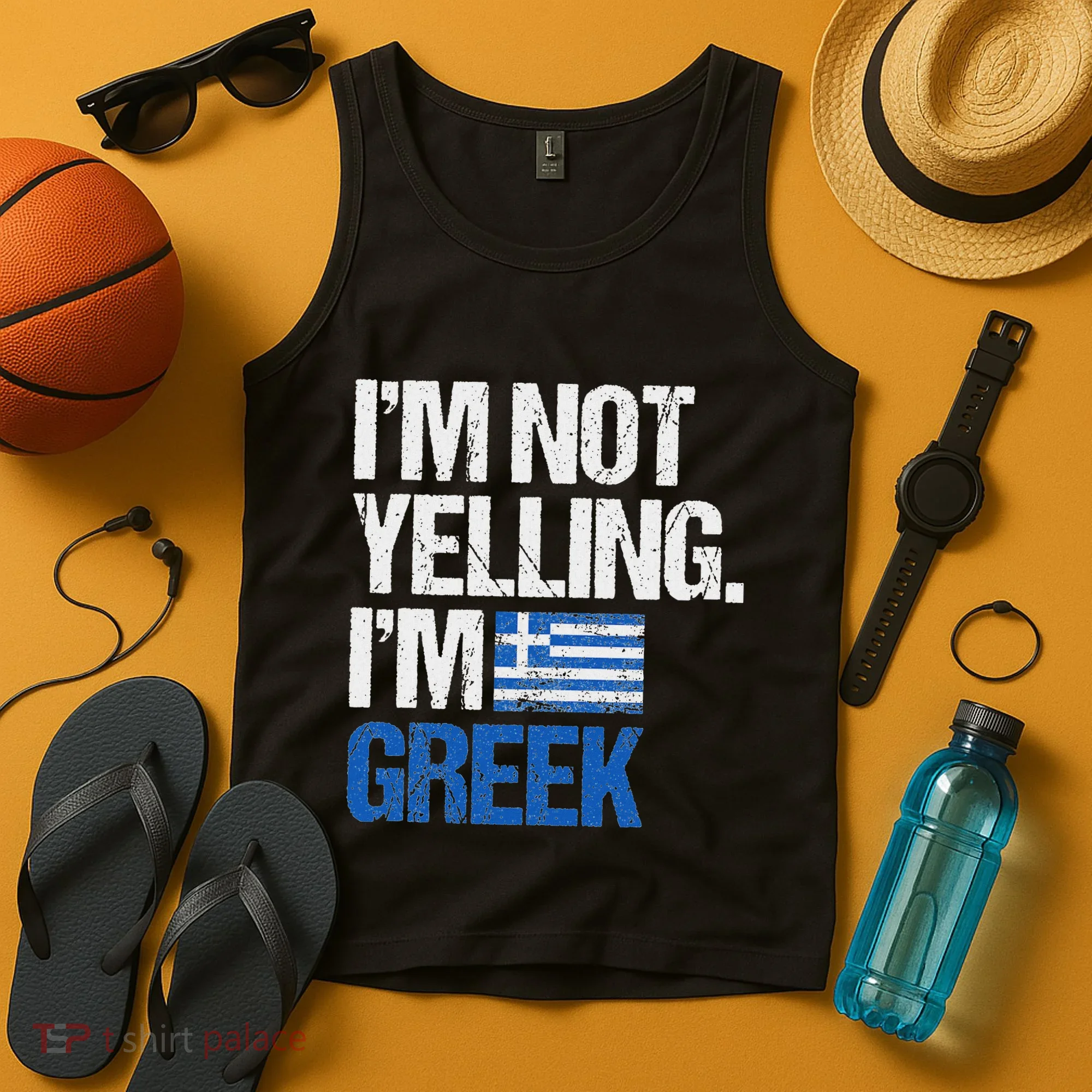 IM Not Yelling Im Greek Tank Top