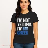 IM Not Yelling Im Greek Women's T-Shirt thumb 4