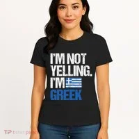 IM Not Yelling Im Greek Women's T-Shirt thumb 4