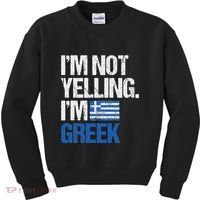 IM Not Yelling Im Greek Kids Sweatshirt thumb 0