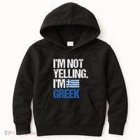 IM Not Yelling Im Greek Kids Hoodie thumb 0