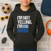 IM Not Yelling Im Greek Kids Hoodie thumb 2