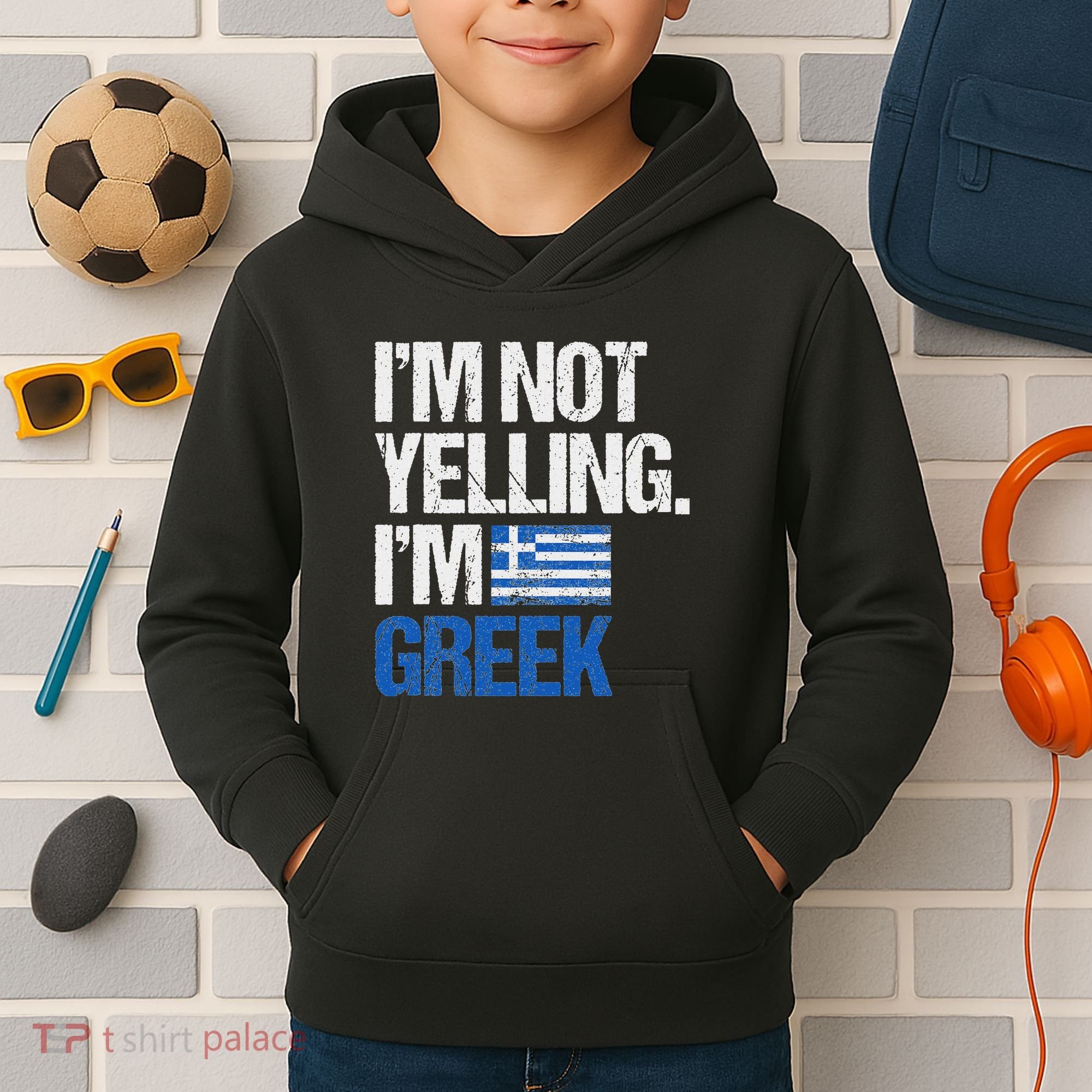 IM Not Yelling Im Greek Kids Hoodie