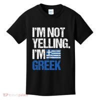 IM Not Yelling Im Greek Kids T-Shirt thumb 0