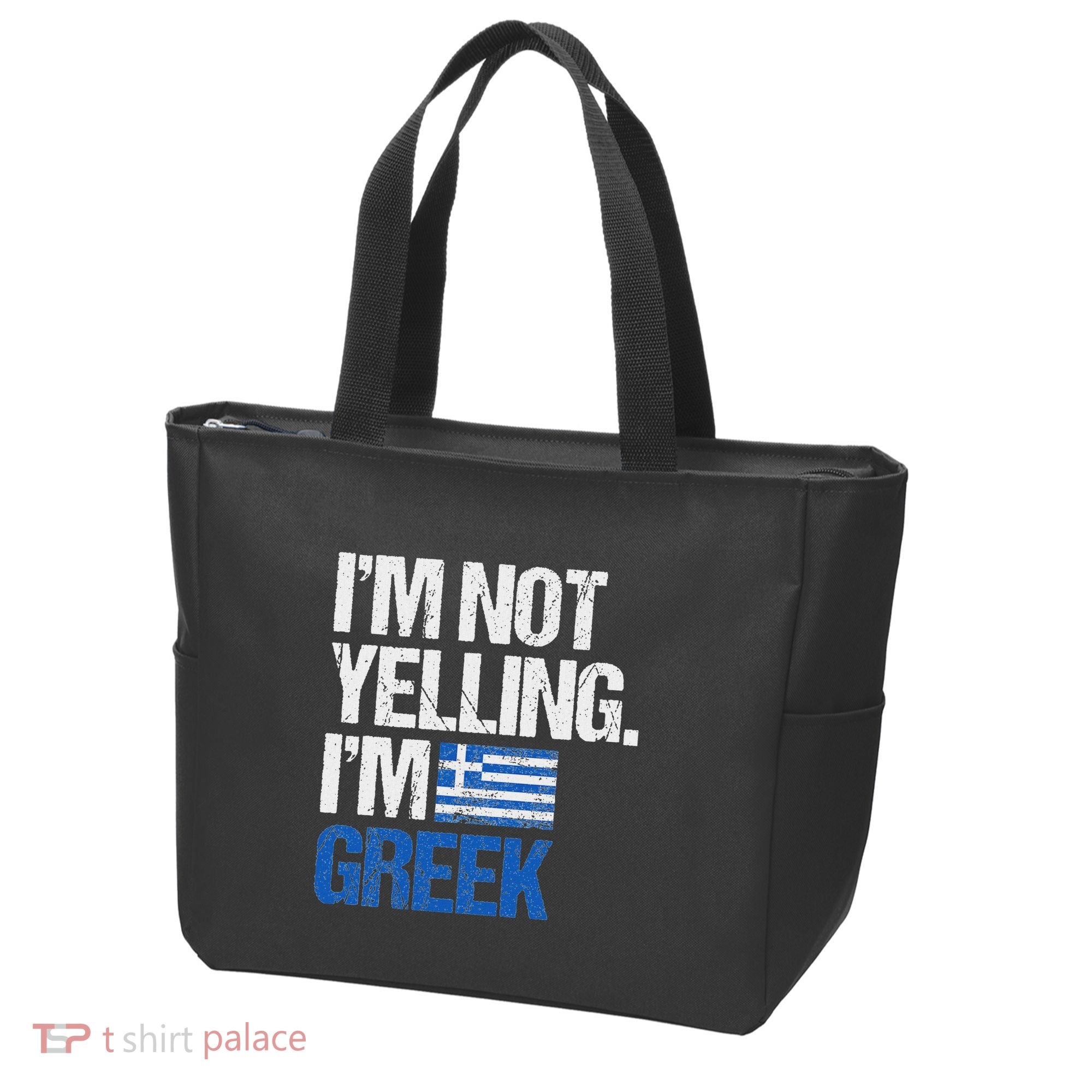 IM Not Yelling Im Greek Tote Bag