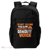IM Not Yelling This Is My Basketball Coach Voice Backpack thumb 0