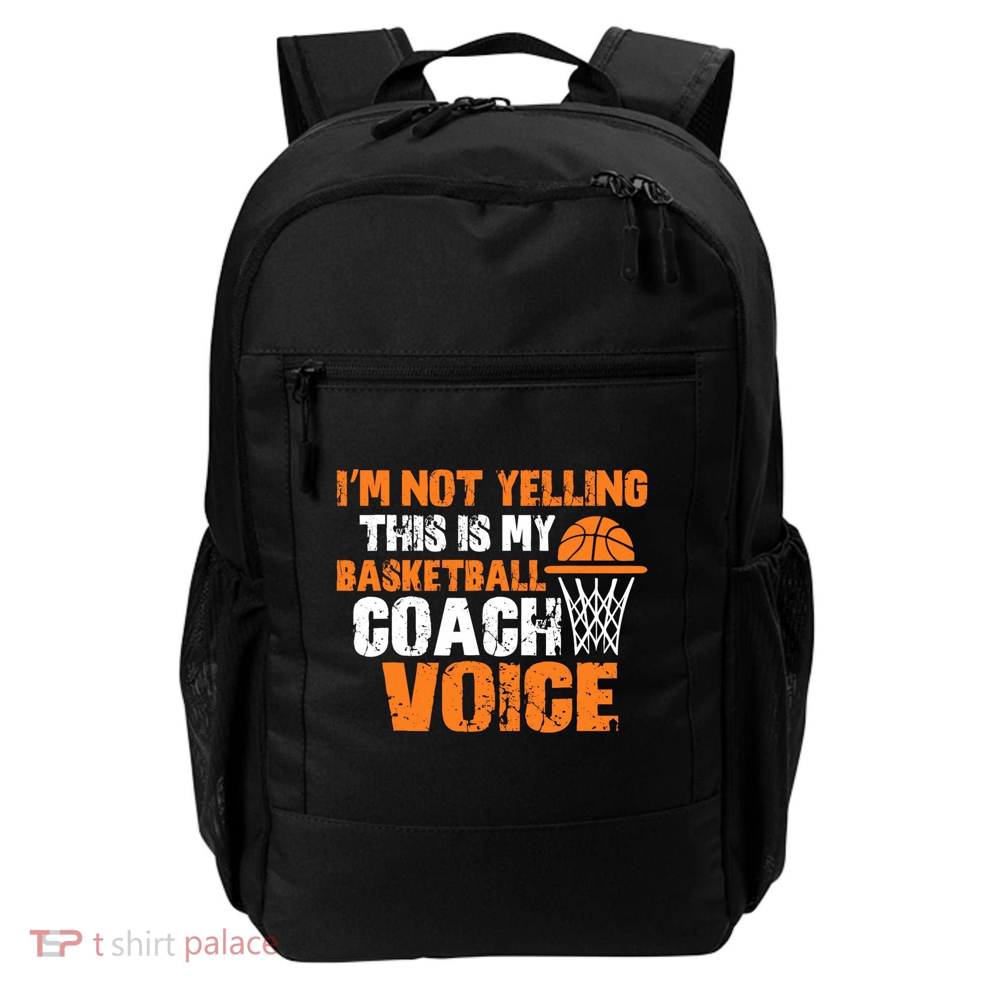 IM Not Yelling This Is My Basketball Coach Voice Backpack