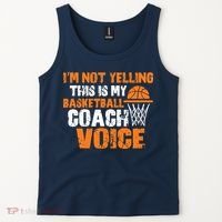 IM Not Yelling This Is My Basketball Coach Voice Tank Top thumb 2