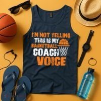 IM Not Yelling This Is My Basketball Coach Voice Tank Top thumb 4