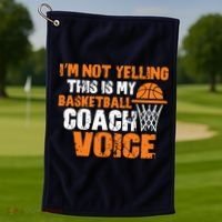 IM Not Yelling This Is My Basketball Coach Voice Golf Towel thumb 1