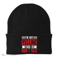 IM Not Yelling This Is How I Talk Beanie thumb 0