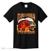ItS Only A Problem If YouRe Losing Funny Gambling 90s Meme Kids T-Shirt thumb 0