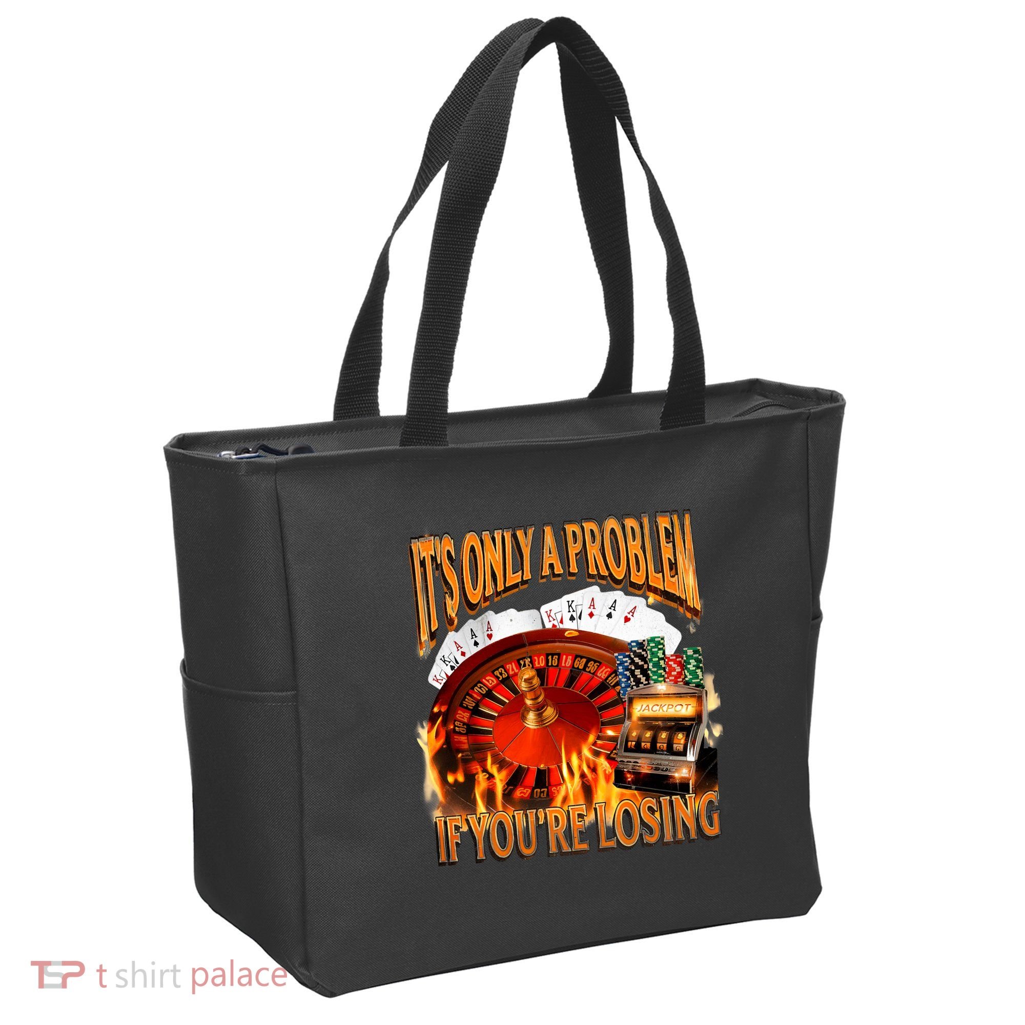ItS Only A Problem If YouRe Losing Funny Gambling 90s Meme Tote Bag
