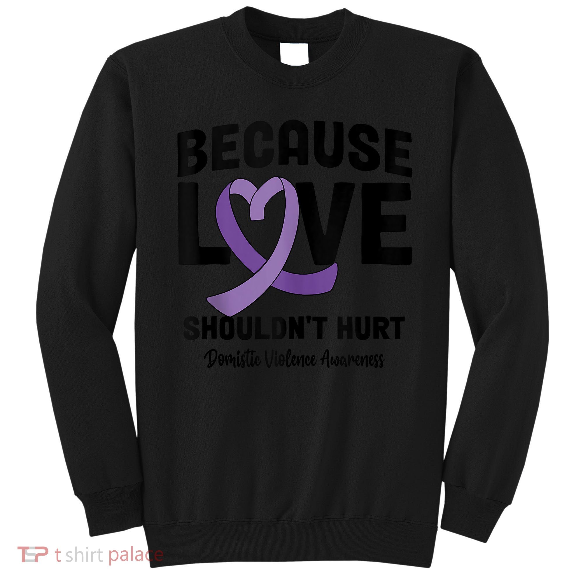 In October Awareness Domestic Violence Awareness Purple Sweatshirt