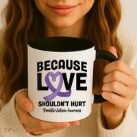 In October Awareness Domestic Violence Awareness Purple Coffee Mug thumb 3