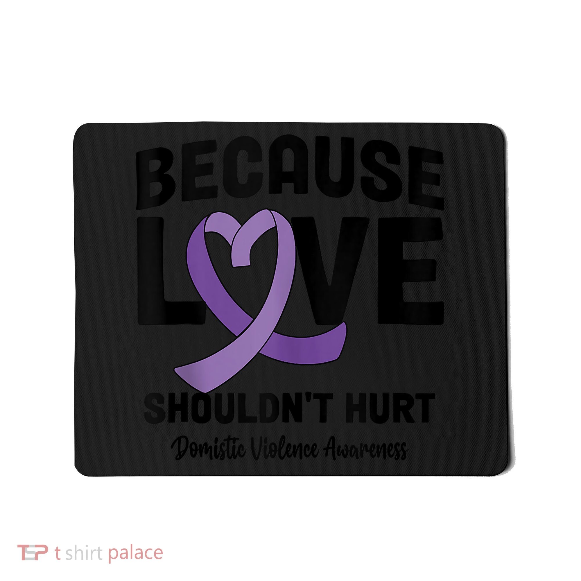 In October Awareness Domestic Violence Awareness Purple Mousepad