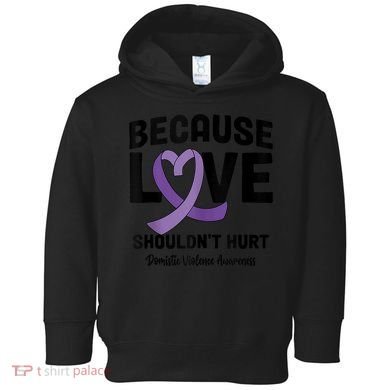 In October Awareness Domestic Violence Awareness Purple Toddler Hoodie