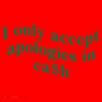 I Only Accept Apologies In Cash Santa Hat thumb 1