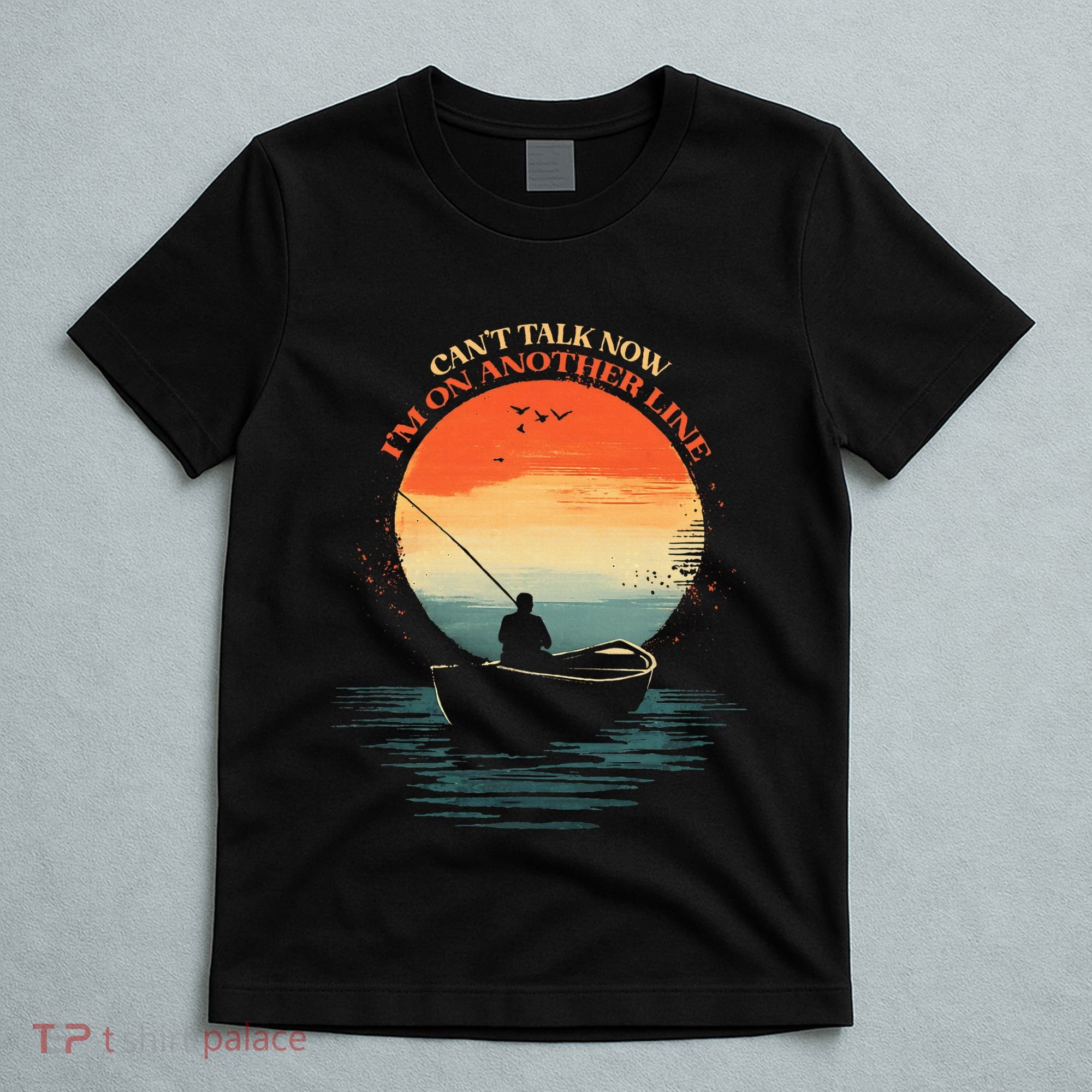 IM On Another Line Fisherman Angler Kayak Fishing Pun T-Shirt