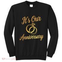 ItS Our Anniversary Shirts For Married Couples Husband Wife Sweatshirt thumb 0