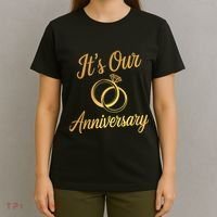 ItS Our Anniversary Shirts For Married Couples Husband Wife T-Shirt thumb 4