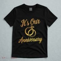 ItS Our Anniversary Shirts For Married Couples Husband Wife T-Shirt thumb 5