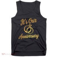 ItS Our Anniversary Shirts For Married Couples Husband Wife Tank Top thumb 0