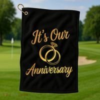 ItS Our Anniversary Shirts For Married Couples Husband Wife Golf Towel thumb 1