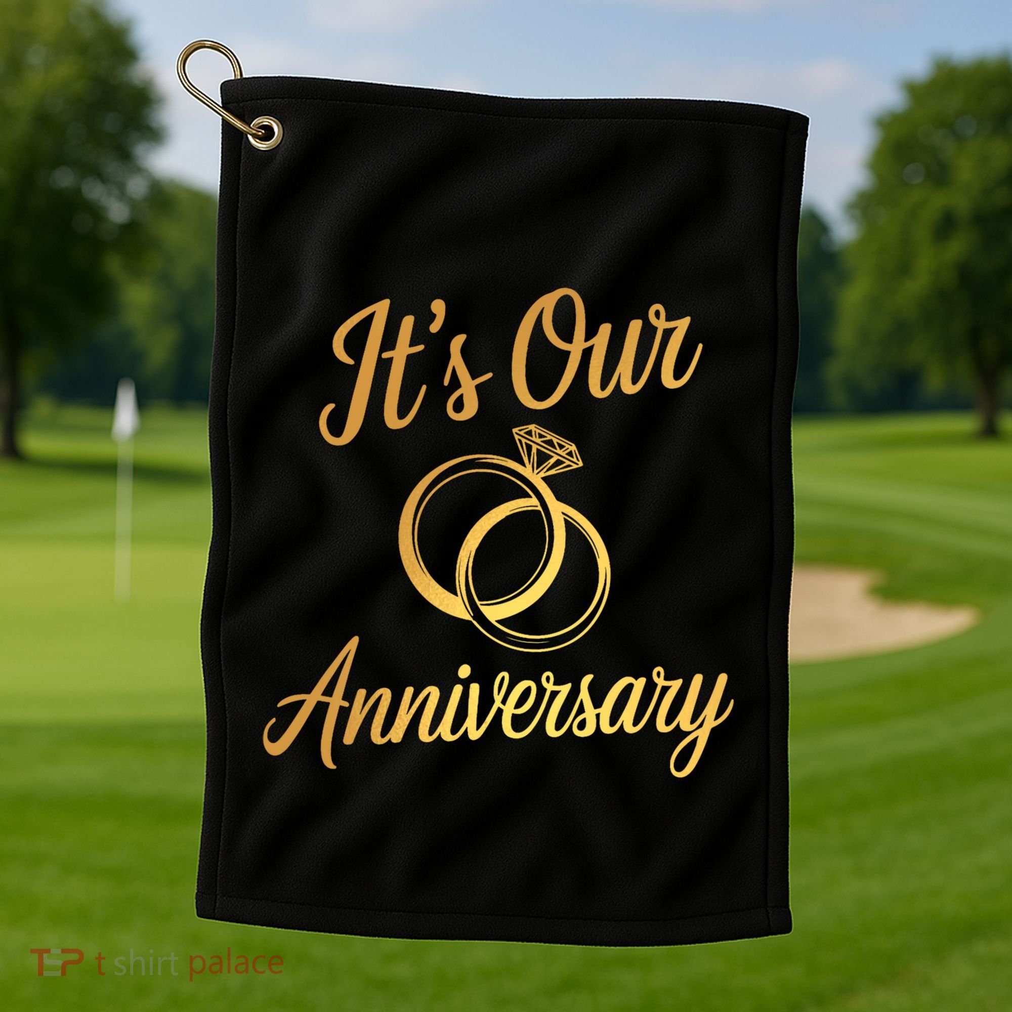ItS Our Anniversary Shirts For Married Couples Husband Wife Golf Towel
