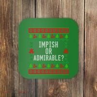 Impish Or Admirable Coaster thumb 0