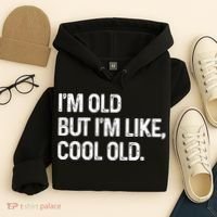 I'm Old But I'm Like Cool Old Man Hoodie thumb 4