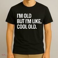 I'm Old But I'm Like Cool Old Man T-Shirt thumb 3