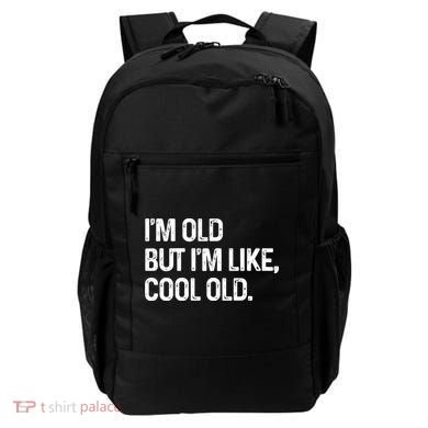 I'm Old But I'm Like Cool Old Man Backpack