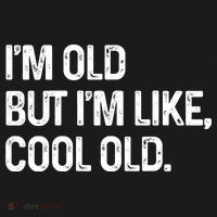 I'm Old But I'm Like Cool Old Man Kids T-Shirt thumb 4