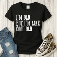 IM Old But IM Like Cool Old Funny Saying Women's T-Shirt thumb 3