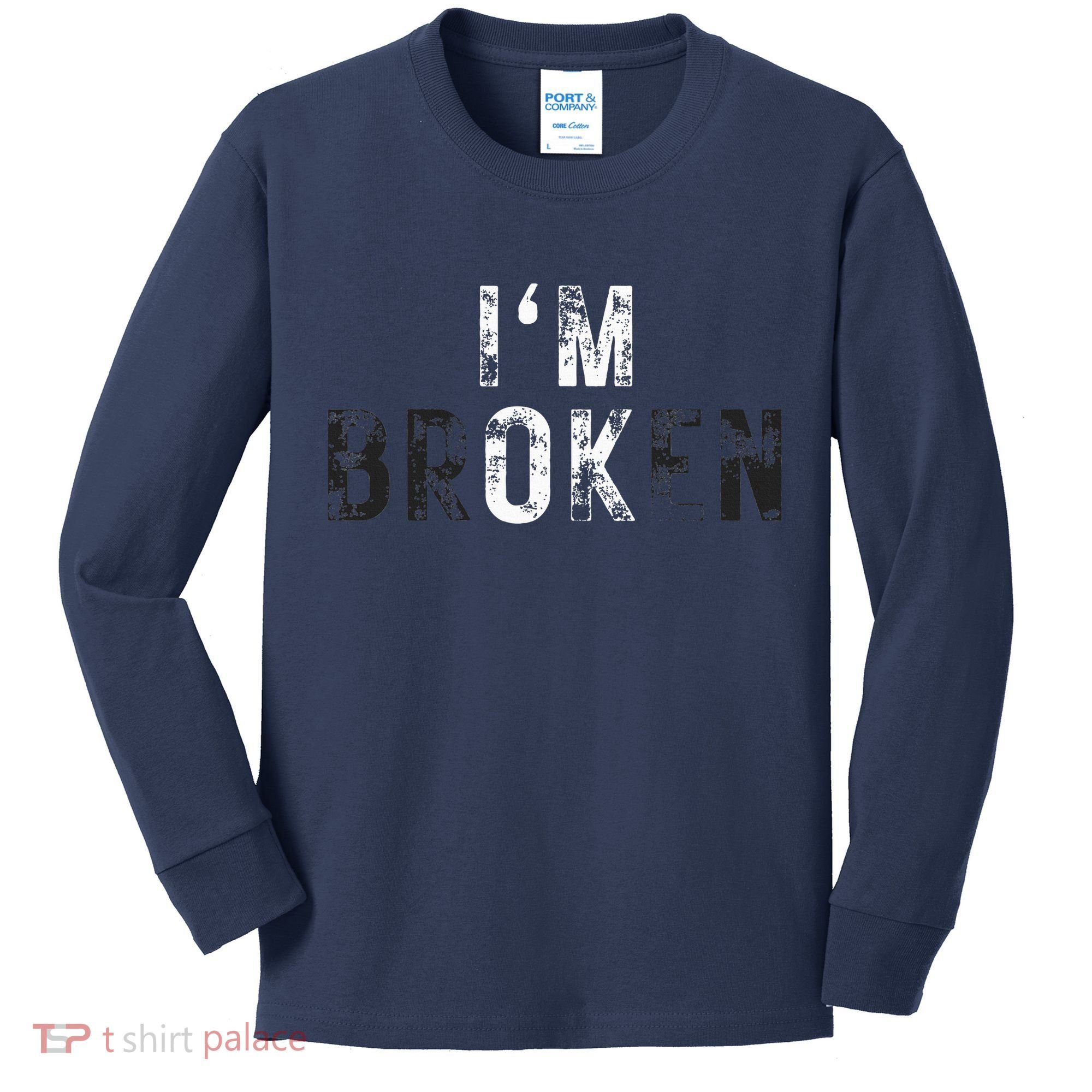 IM Ok Broken Kids Long Sleeve Shirt