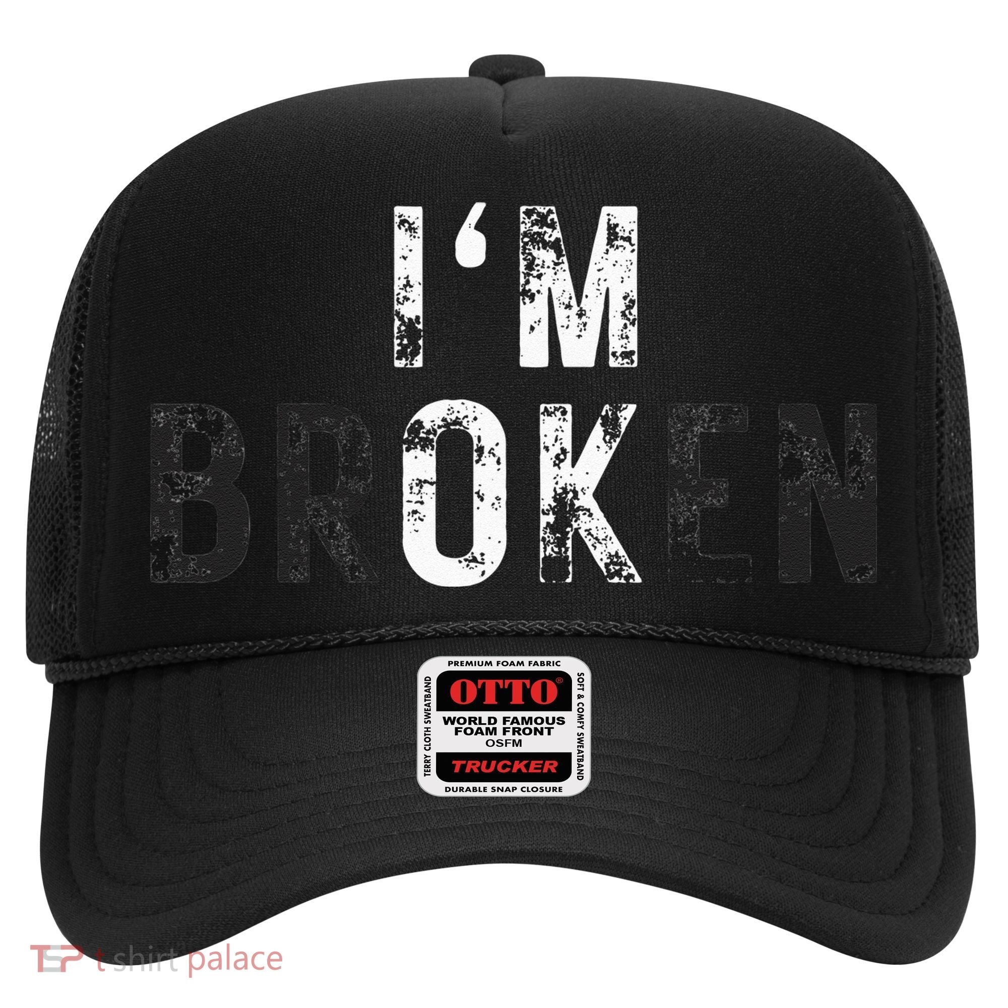 Im Ok Broken Hat