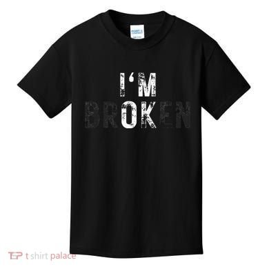 Im Ok Broken Kids T-Shirt